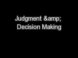 Judgment & Decision Making