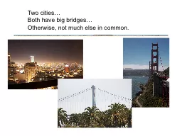 Two cities…