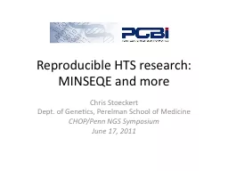 Reproducible HTS research: MINSEQE and more