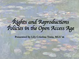 Rights and Reproductions Policies in the Open Access Age