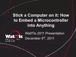 Stick a Computer on it: How to Embed a Microcontroller into