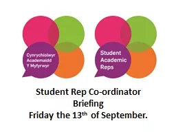 Student Rep Co-ordinator Briefing