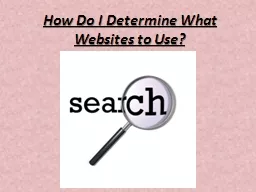 How Do I Determine What Websites to Use?