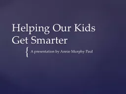 Helping Our Kids Get Smarter