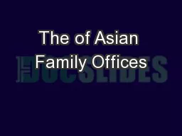 The of Asian Family Offices