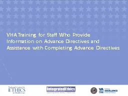 VHA Training for Staff Who Provide Information on Advance D