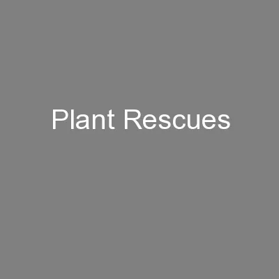Plant Rescues