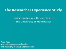 The Researcher Experience Study