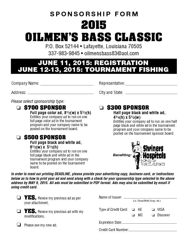 OILMEN’S BASS CLASSICP.O. Box 52144 • Lafayette, Louisiana