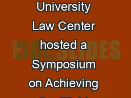 THE BLAMELESS CORPORATION Larry Thompson On April   the Georgetown University Law Center hosted a Symposium on Achieving the Right Balance The Role of Co rporate Criminal Law in Ensuring Corporate Co