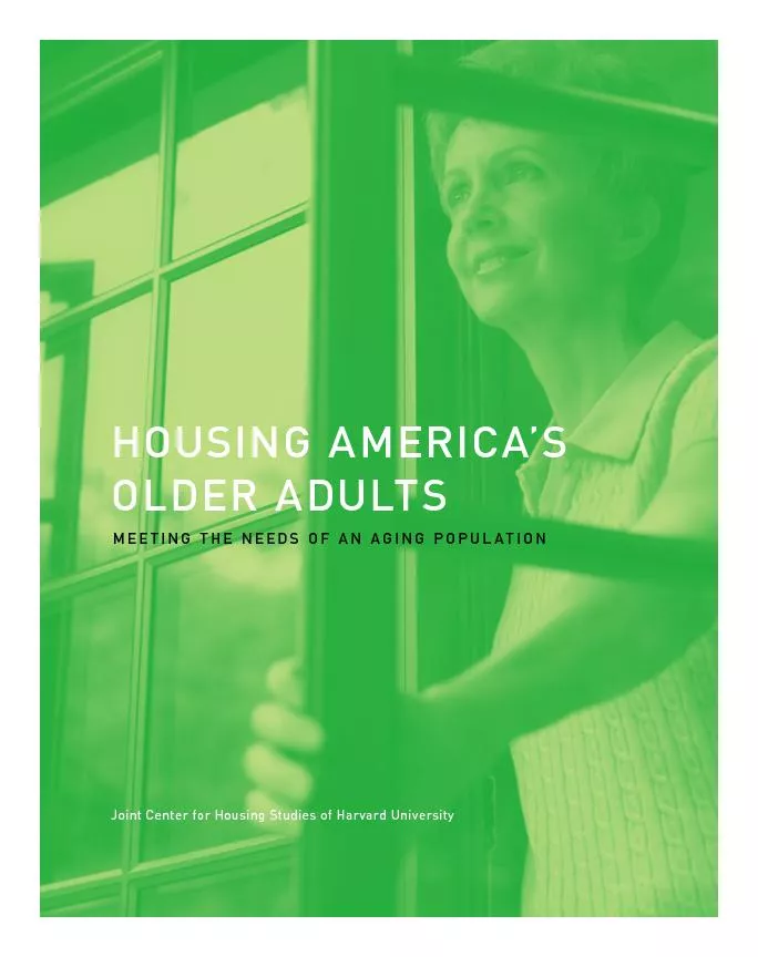 HOUSING AMERICA’S  OLDER ADULTSMEETING THE NEEDS OF AN AGING POPU