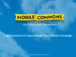Top 5 Features to Supercharge Your Mobile Campaign