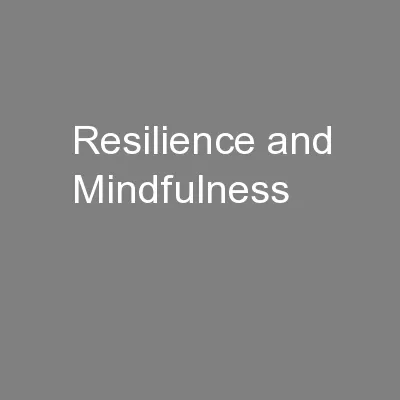 Resilience and Mindfulness