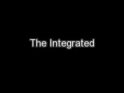 The Integrated