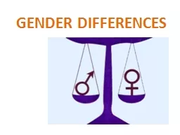 GENDER DIFFERENCES