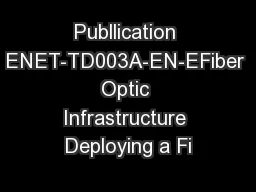 Publlication ENET-TD003A-EN-EFiber Optic Infrastructure Deploying a Fi