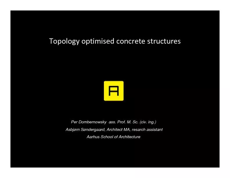TopologystructuresPer Dombernowsky  ass. Prof. M. Sc. (civ. ing.)Asbj