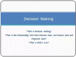 What is decision making?