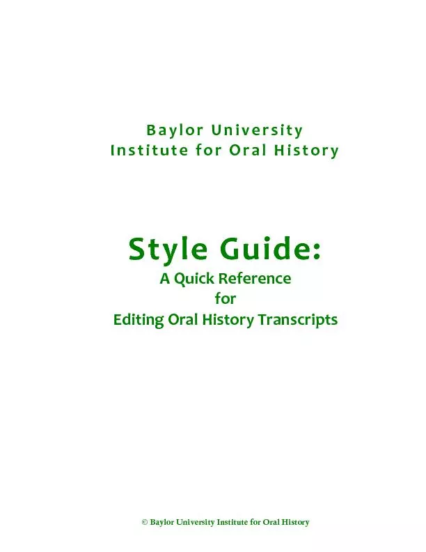 Baylor UniversityInstitute for Oral HistoryStyle Guide:A Quick Referen