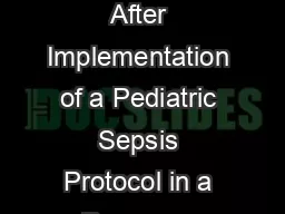 Clinical Outcomes Before and After Implementation of a Pediatric Sepsis Protocol in a