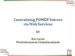 Centralizing POMDP Solvers