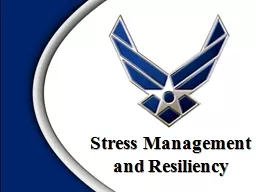 Stress Management and Resiliency