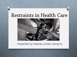 Restraints in Health Care