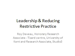 Leadership & Reducing Restrictive Practice