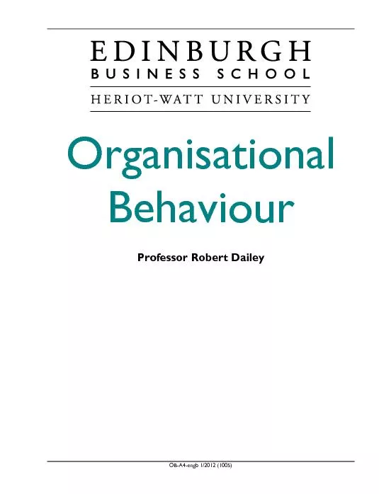 Organisational Behaviour Professor Robert Dailey