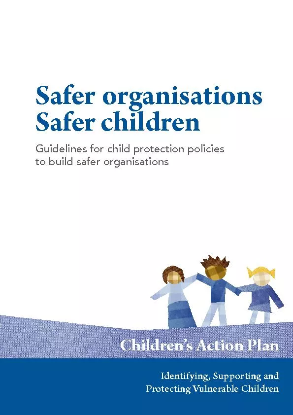 Safer organisationsSafer childrenGuidelines for child protection polic