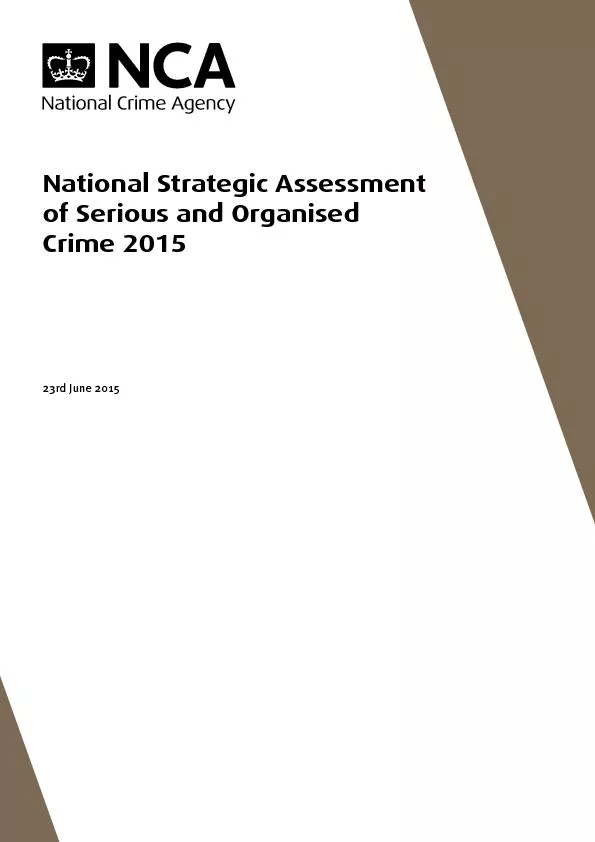 National Strategic Assessment of Serious and Organised Crime 2015
...
