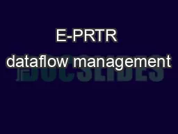 E-PRTR dataflow management