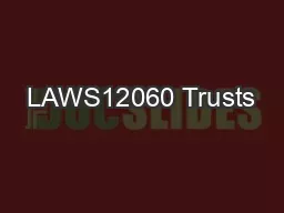 LAWS12060 Trusts