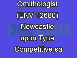 Principal Ornithologist (ENV 12680) Newcastle upon Tyne Competitive sa
