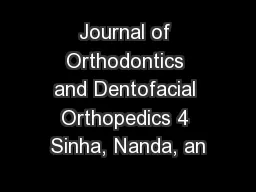 Journal of Orthodontics and Dentofacial Orthopedics 4 Sinha, Nanda, an