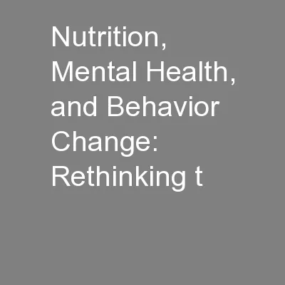 Nutrition, Mental Health, and Behavior Change: Rethinking t