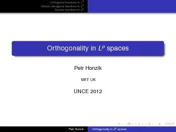 OrthogonalfunctionsinL2AlmostorthogonalfunctionsinLpSquarefunctionsinL