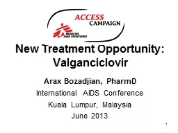 1 New Treatment Opportunity: Valganciclovir
