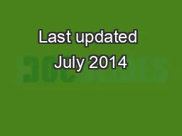 Last updated July 2014