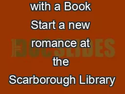 Blind Date with a Book Start a new romance at the Scarborough Library