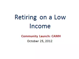 Retiring on a Low Income
