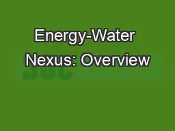 Energy-Water Nexus: Overview