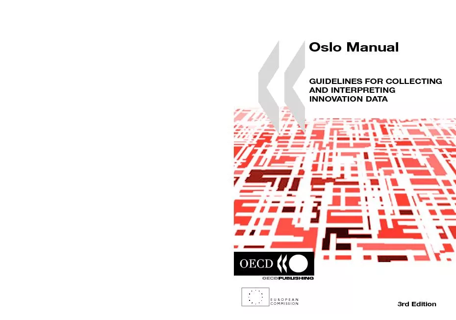Oslo ManualGUIDELINES FOR COLLECTING AND INTERPRETING INNO\ATION DATAT