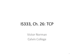 IS333, Ch. 26: TCP
