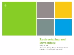 Restructuring and Divestiture