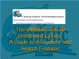The IAMSLIC Z39.50 Distributed Library: