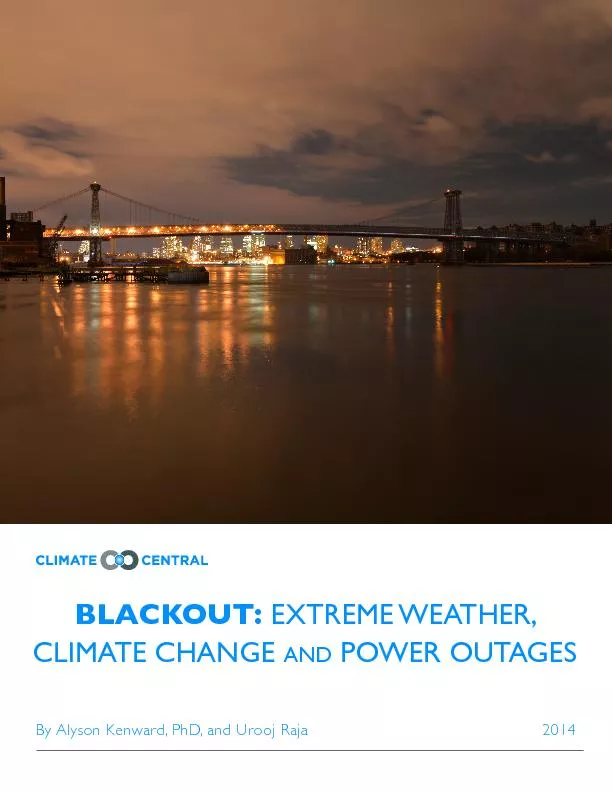 EXTREME WEATHER, CLIMATE CHANGE AND POWER OUTAGES