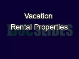 Vacation Rental Properties