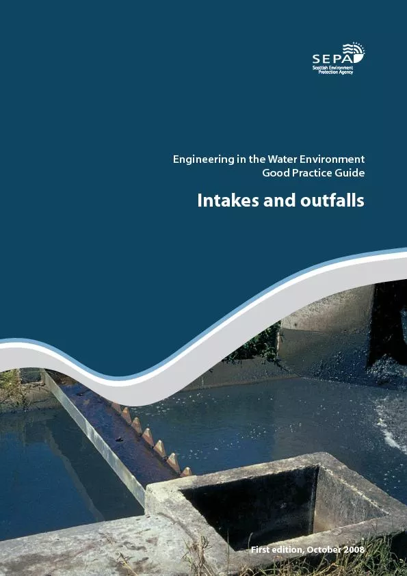 Engineering in the Water EnvironmentGood Practice GuideIntakes and out