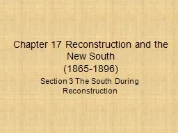 Chapter 17 Reconstruction and the New South